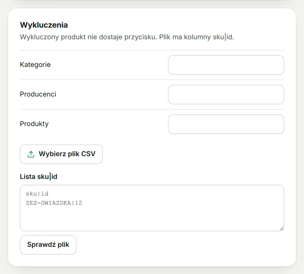 Wykluczenia: pola kategorii, producentów i produktów, przycisk Wybierz plik CSV i lista sku|id.